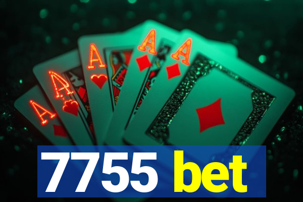 7755 bet